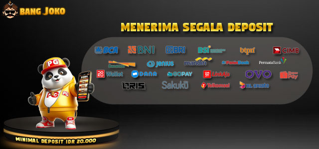 BangJoko Terima Semua Jenis Deposit